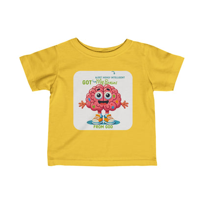 6M-24M Got My Brains From God  Baby-Toddler, Children, T-Shirt