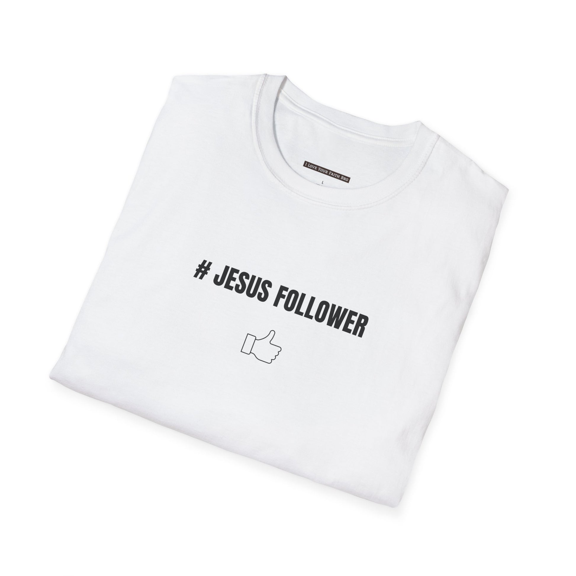 Men’s Jesus Follower Cotton T-Shirt Black or White - I Love Your Faith Co.