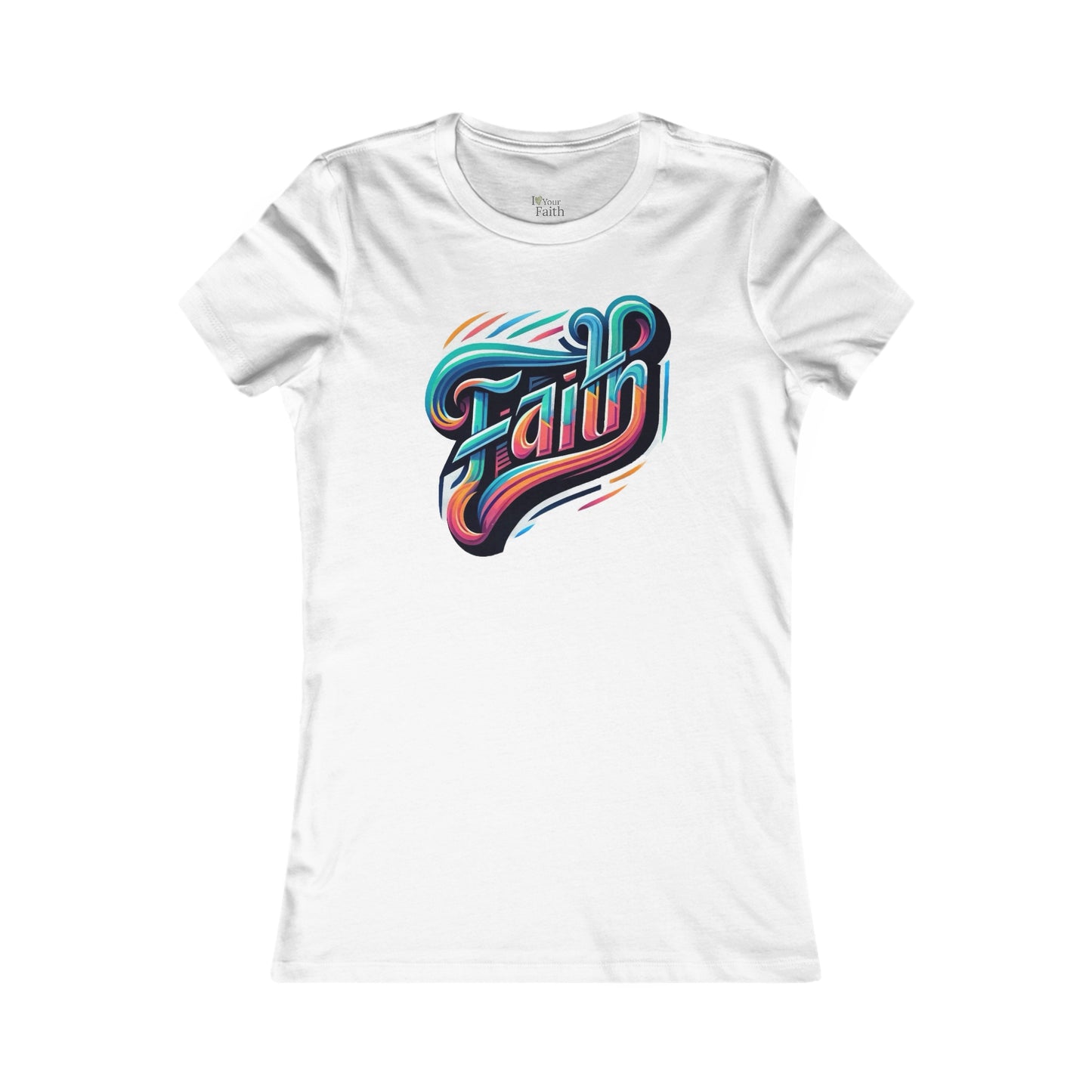 Faith Women's T-Shirt Cotton -White - I Love Your Faith Co.