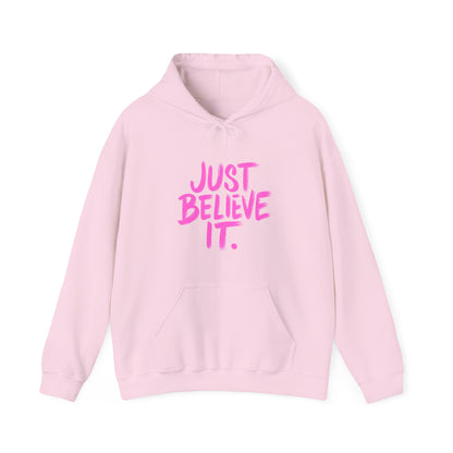 Unisex Just Believe It Hoodie – Inspirational Faith-Based Hoodie Men and Women