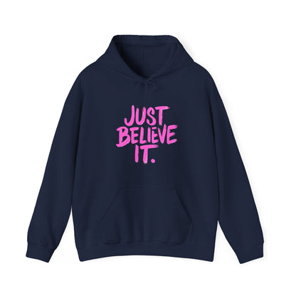 Unisex Just Believe It Hoodie – Inspirational Faith-Based Hoodie Men and Women