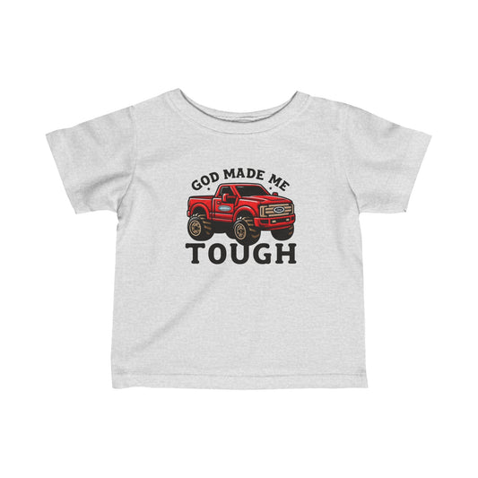 Infant-Toddler God Made Me Tough,  Jersey Tee - I Love Your Faith Co.