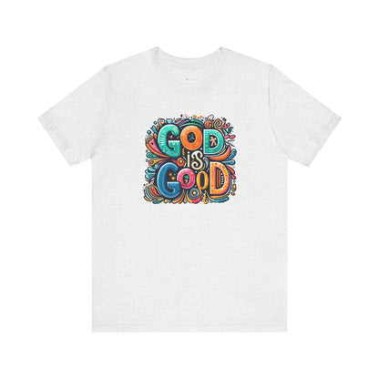 God is Good, Women’s Jersey Short Sleeve Tee - I Love Your Faith Co.