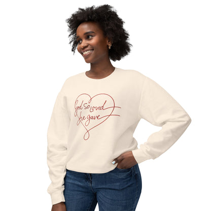 God So Loved He Gave Sweatshirt – Red Heart Lightweight Crewneck Sweatshirt