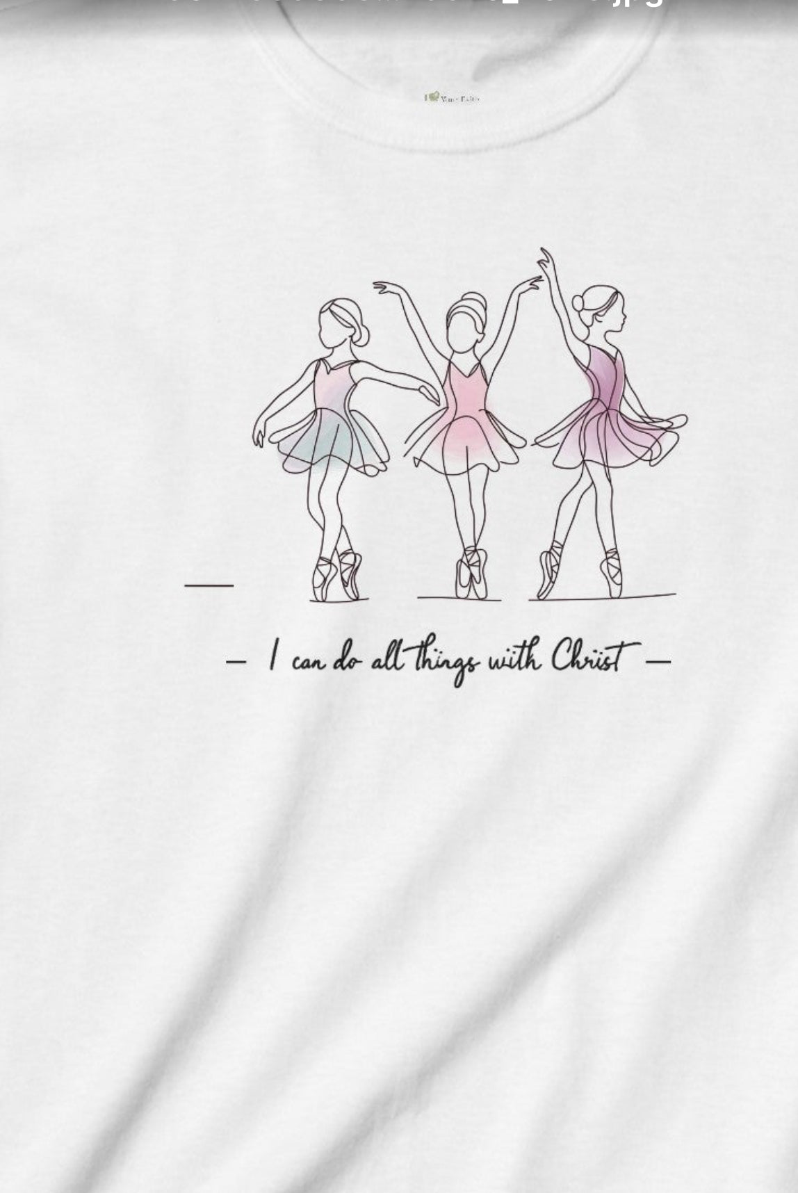 Girls, I Can Do All Things With Christ, Ballerinas Girls Cotton T-Shirt, White - I Love Your Faith Co.