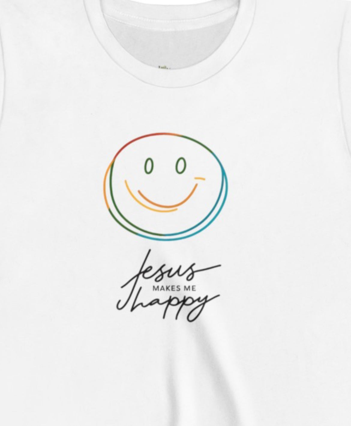 Jesus Makes Me Happy Smile Girls Short Sleeve Tee - I Love Your Faith Co.